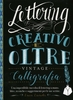 Lettering Creativo e Oltre. Calligrafia Vintage