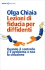 Lezioni di Fiducia per Diffidenti