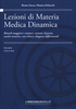 Lezioni Di Materia Medica Dinamica - Volume 1