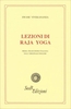 Lezioni di Raja Yoga