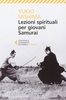 Lezioni Spirituali per Giovani Samurai
