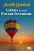 Libera il Tuo Potere Interiore