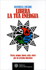 Libera la Tua Energia