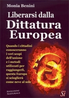 Liberarsi dalla Dittatura Europea