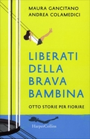 Liberati della Brava Bambina