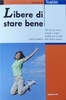 Libere di Stare Bene