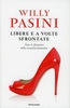 Libere e a Volte Sfrontate