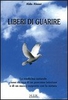 Liberi di Guarire