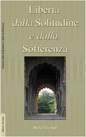 Libertà dalla Solitudine e dalla Sofferenza