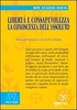 Libertà e Consapevolezza