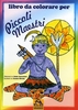 Libro da Colorare per Piccoli Maestri