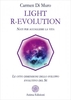 Light R-Evolution