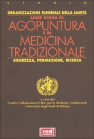 Linee Guida di Agopuntura e di Medicina Tradizionale