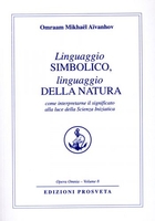 Linguaggio simbolico,  linguaggio della natura