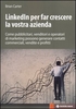 Linkedin per Far Crescere la Vostra Azienda