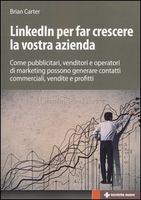 Linkedin per Far Crescere la Vostra Azienda