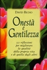 Onestá e Gentilezza