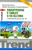 Smartphone e Tablet a 50 all
