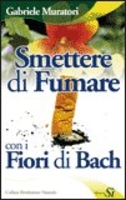 Smettere di Fumare con i Fiori di Bach