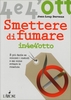 Smettere di Fumare in 4 e 4