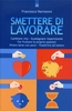 Smettere di Lavorare