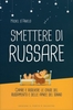 Smettere di Russare