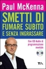 Smetti di Fumare Subito e Senza Ingrassare