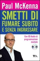 Smetti di Fumare Subito e Senza Ingrassare