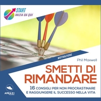 Smetti di Rimandare (Audiolibro Mp3)