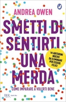 Smetti di Sentirti una Merda