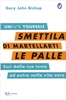 Smettila di Martellarti le Palle
