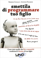 Smettila di Programmare tuo Figlio Vecchia Edizione 2015
