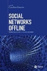 Social Networks Offline