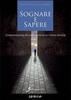 Sognare e Sapere