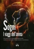 Sogni. I Viaggi dell