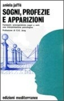 Sogni,  Profezie e Apparizioni