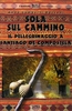 Sola sul Cammino
