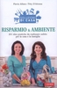 Soluzioni di Casa - Risparmio & ambiente