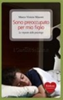 Sono Preoccupato per Mio Figlio