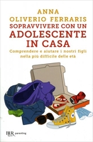 Sopravvivere con un Adolescente In Casa