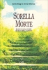Sorella Morte