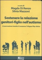 Sostenere la Relazione Genitori-Figlio nell