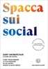 Spacca sui Social