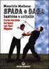 Spada e Daga Bastone e Coltello