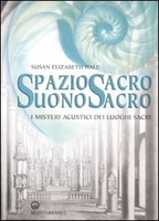 Spazio Sacro,  Suono Sacro