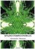 Spazio Tempo Energia