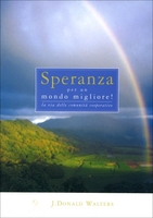 Speranza per un Mondo Migliore