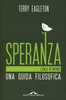 Speranza (Senza Ottimismo)