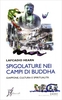 Spigolature nei Campi di Buddha