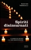 Spiriti Disincarnati